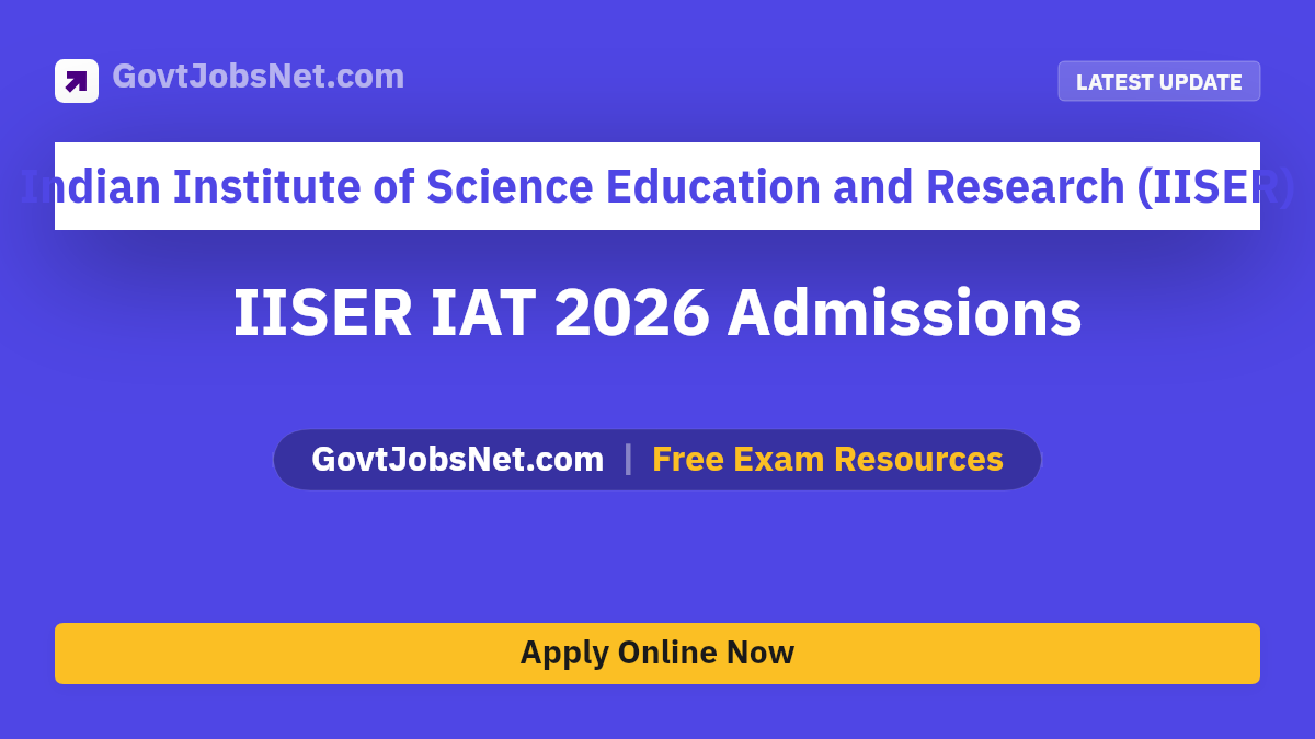 IISER IAT 2026 Admissions Notification